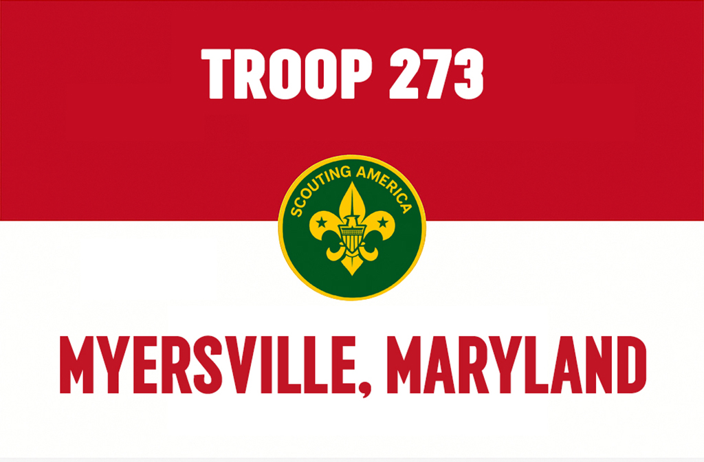 Troop 273 – Myersville
2025 - Contributed by Andrew Coe Troop 273 – Myersville